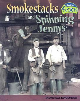 Smokestacks And Spinning Jennys pdf epub mobi 电子书 下载