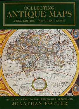 Collecting Antique Maps pdf epub mobi 下载