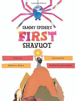 Sammy Spider's First Shavuot pdf epub mobi 电子书 下载