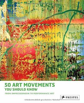50 Art Movements You Should Know pdf epub mobi 电子书 下载