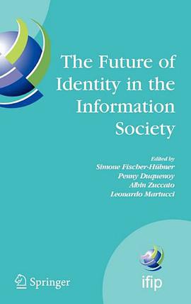 The Future of Identity in the Information Society pdf epub mobi 电子书 下载