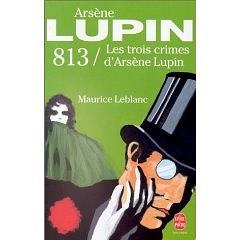 813, les trois crimes d'Arsène Lupin pdf epub mobi 电子书 下载
