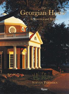The Georgian House in America and Britain pdf epub mobi 电子书 下载