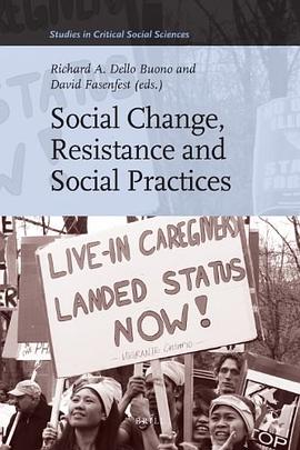 Social Change, Resistance and Social Practices pdf epub mobi 電子書 下載