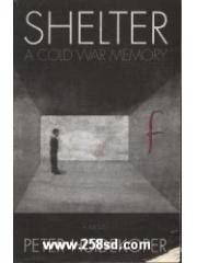Shelter: A Cold War memory : a novel pdf epub mobi 电子书 下载