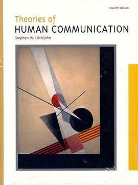 Theories of Human Communication (with InfoTrac) (Wadsworth Series in Speech Communication) pdf epub mobi 電子書 下載