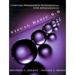 Programming Fundamentals with Applications in Visual Basic 6.0 pdf epub mobi 电子书 下载