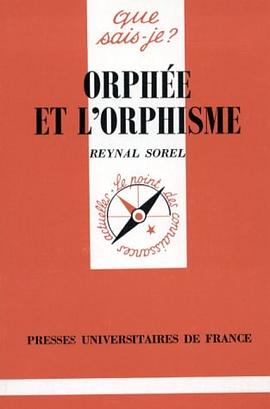 Orphée et l'Orphisme pdf epub mobi 电子书 下载