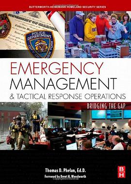 Emergency Management and Tactical Response Operations pdf epub mobi 电子书 下载