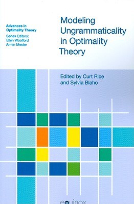 Modeling Ungrammaticality in Optimality Theory pdf epub mobi 电子书 下载