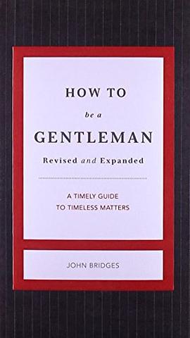 How to Be a Gentleman Revised and   Updated pdf epub mobi 电子书 下载