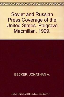 Soviet and Russian Press Coverage of the United States pdf epub mobi 電子書 下載