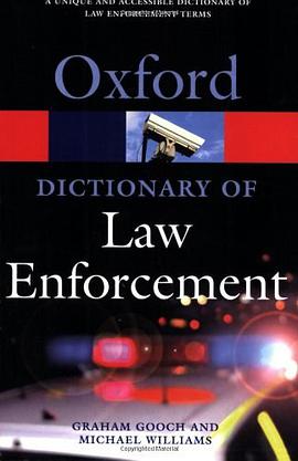 A Dictionary of Law Enforcement pdf epub mobi 電子書 下載