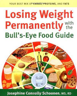 Losing Weight Permanently with the Bull's-Eye Food Guide pdf epub mobi 电子书 下载