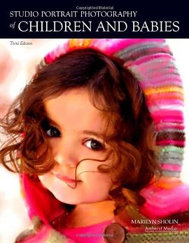 Studio Portrait Photography of Children and Babies pdf epub mobi 电子书 下载