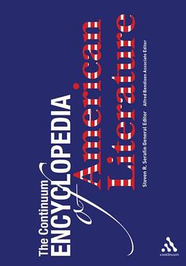 Continuum Encyclopedia of American Literature pdf epub mobi 电子书 下载