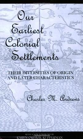 Our Earliest Colonial Settlements pdf epub mobi 电子书 下载