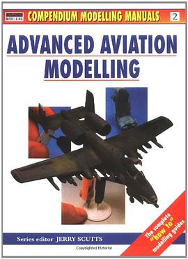 Advanced Aviation Modelling pdf epub mobi 电子书 下载