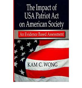 The Impact of USA Patriot Act on American Society pdf epub mobi 电子书 下载