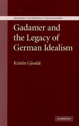 Gadamer and the Legacy of German Idealism pdf epub mobi 电子书 下载