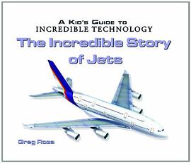 The Incredible Story of Jets pdf epub mobi 电子书 下载