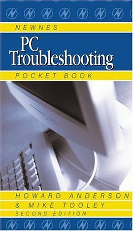 Newnes PC Troubleshooting Pocket Book (Newnes PC Troubleshooting Pocket Book) pdf epub mobi 电子书 下载