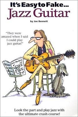 It's Easy to Fake...Jazz Guitar pdf epub mobi 电子书 下载