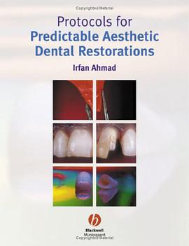 Protocols for Predictable Aesthetic Dental Restorations pdf epub mobi 下载