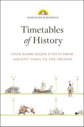 Random House Reference Timetables of History pdf epub mobi 电子书 下载