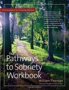 The Pathways to Sobriety Workbook pdf epub mobi 电子书 下载