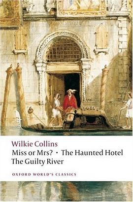 Miss or Mrs?, The Haunted Hotel, The Guilty River pdf epub mobi 电子书 下载