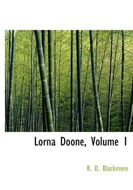 Lorna Doone, Volume 1 pdf epub mobi 电子书 下载
