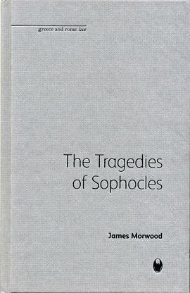 The Tragedies of Sophocles pdf epub mobi 电子书 下载