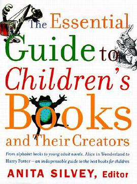 The Essential Guide to Children's Books and Their Creators pdf epub mobi 电子书 下载
