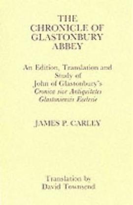 Chronicle of Glastonbury Abbey pdf epub mobi 电子书 下载