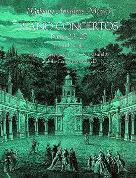 Piano Concertos Nos. 23-27 in Full Score pdf epub mobi 电子书 下载