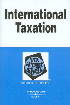 International Taxation in a Nutshell (Nutshell Series) pdf epub mobi 电子书 下载