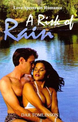 A Risk Of Rain (Love Spectrum Romance) pdf epub mobi 电子书 下载