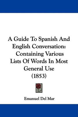 A Guide To Spanish And English Conversation pdf epub mobi 電子書 下載