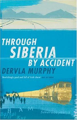 Through Siberia by Accident pdf epub mobi 电子书 下载