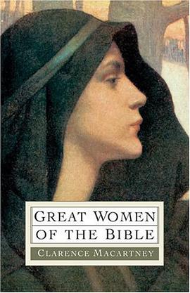 Great Women of the Bible pdf epub mobi 电子书 下载