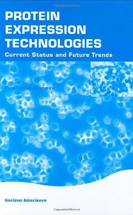 Protein Expression Technologies pdf epub mobi 电子书 下载