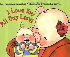 I Love You All Day Long pdf epub mobi 电子书 下载