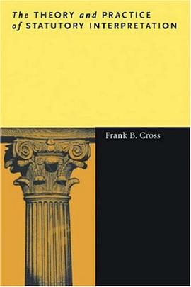 The Theory and Practice of Statutory Interpretation pdf epub mobi 電子書 下載