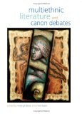 Multiethnic Literature And Canon Debates pdf epub mobi 电子书 下载
