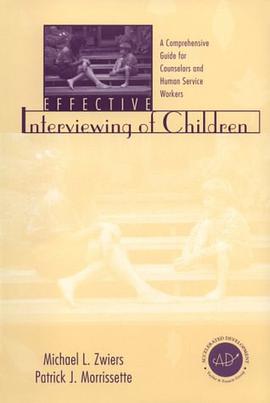 Effective Interviewing of Children pdf epub mobi 电子书 下载
