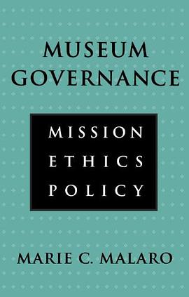 Museum Governance pdf epub mobi 电子书 下载