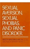 Sexual Aversion, Sexual Phobias, and Panic Disorders pdf epub mobi 电子书 下载