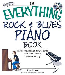 The "Everything" Rock and Blues Piano pdf epub mobi 电子书 下载