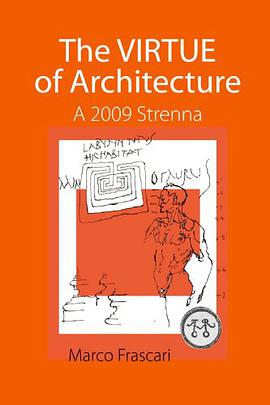 The Virtue of Architecture pdf epub mobi 电子书 下载